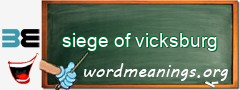 WordMeaning blackboard for siege of vicksburg